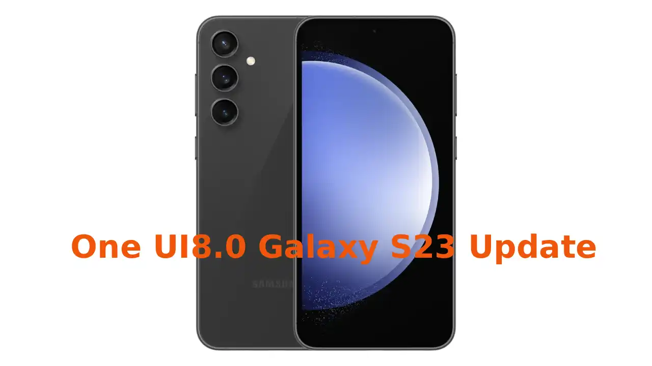 One UI8.0 Galaxy S23 update temporarily stopped by Samsung over stability concerns
