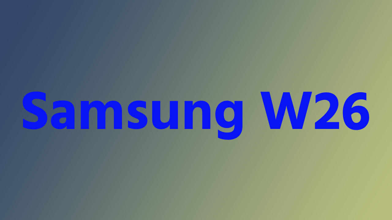 Samsung W26